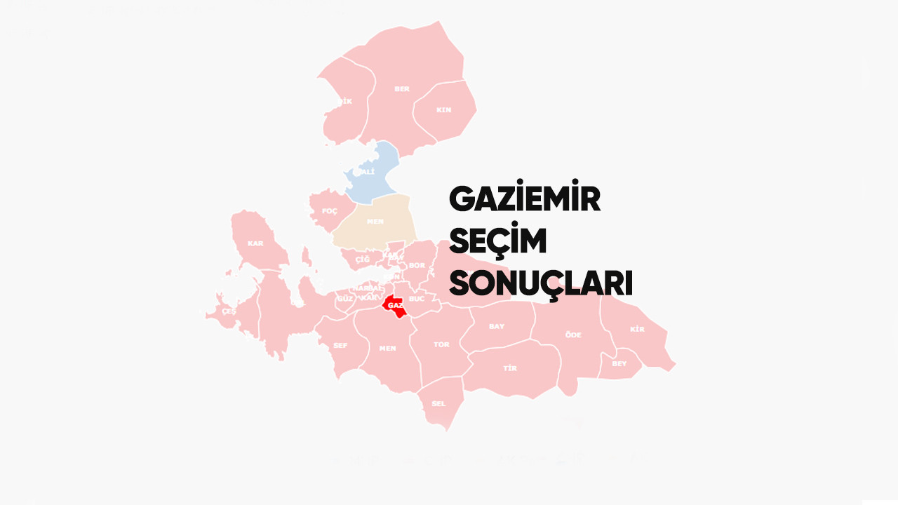 Gaziemir seçim sonuçları 2024: İzmir Gaziemir belediye başkanı kim oldu?