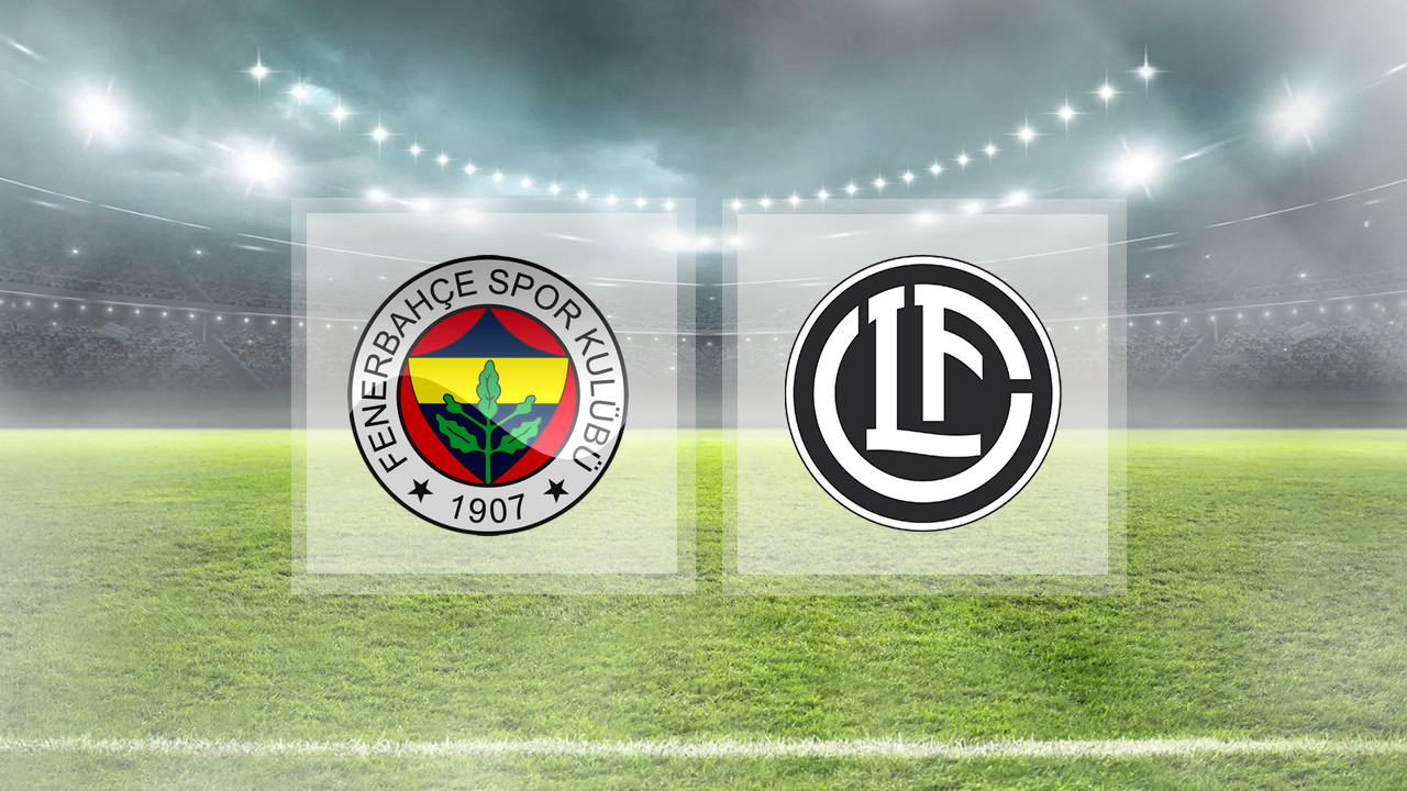 Fenerbahçe Lugano Şampiyonlar Ligi 2. ön eleme turu maçı ne zaman, saat kaçta?
